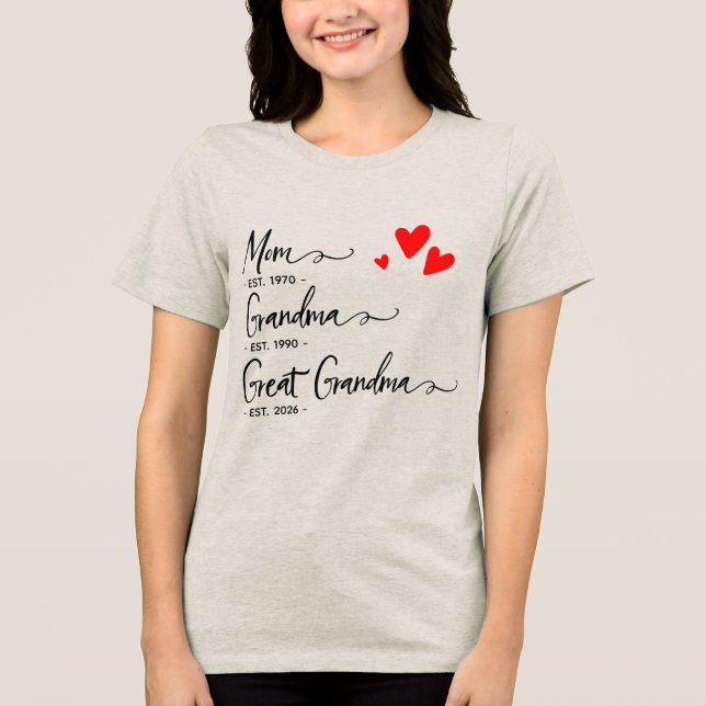 Trendy Custom Year Mom Grandma Great GrandmT-Shirt Tri-Blend Shirt (Front)