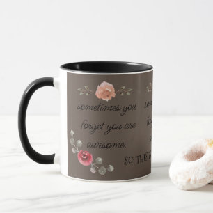 Trendy & Cute Floral You Are Awesome Coffee  Mug