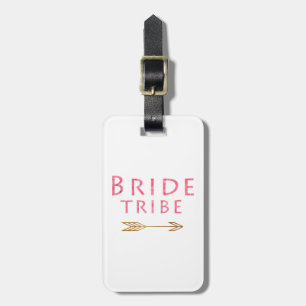 trendy cute pink bride tribe gold arrow design luggage tag