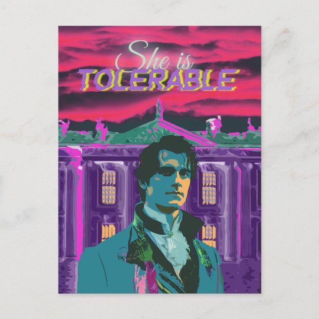 Trendy Cyberpunk She is Tolerable Mr Darcy Postcard (Front)