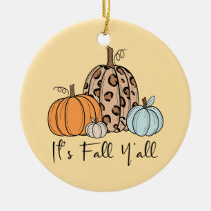 Trendy Fall Pumpkin   “It’s Fall Y’all” Quote Ceramic Tree Decoration