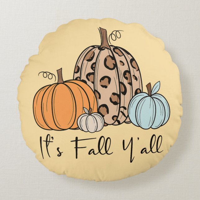 Trendy Fall Pumpkin | “It’s Fall Y’all” Quote Round Cushion (Front)
