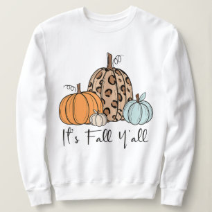 Trendy Fall Pumpkin   “It’s Fall Y’all” Quote Sweatshirt