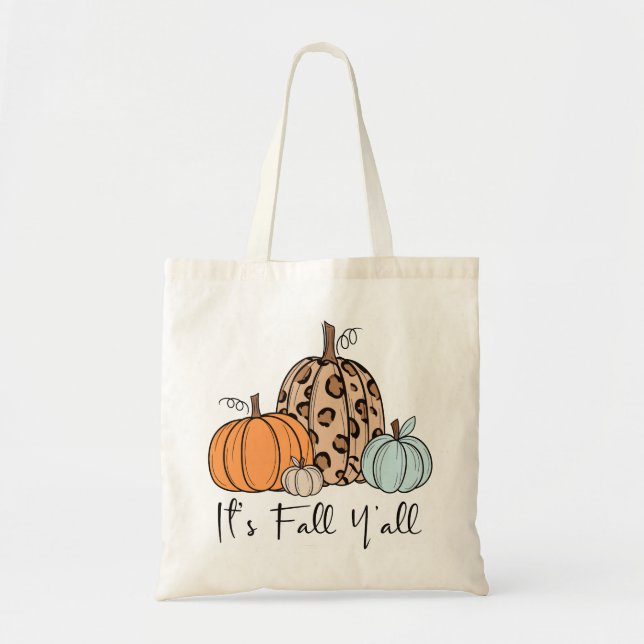 Trendy Fall Pumpkin | “It’s Fall Y’all” Quote Tote Bag (Front)