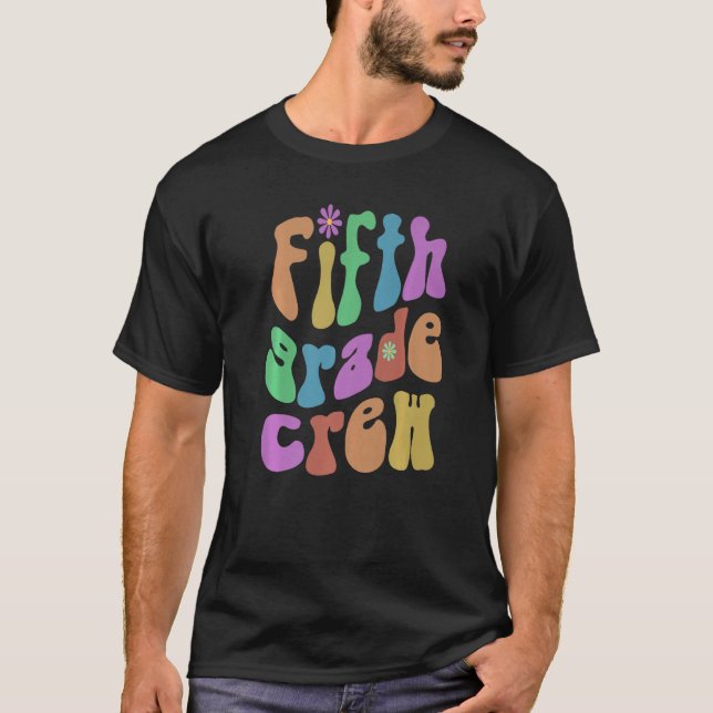 Trendy Fifth Grade Crew Teacher Hello 5th Gr Vinta T-Shirt (Front)