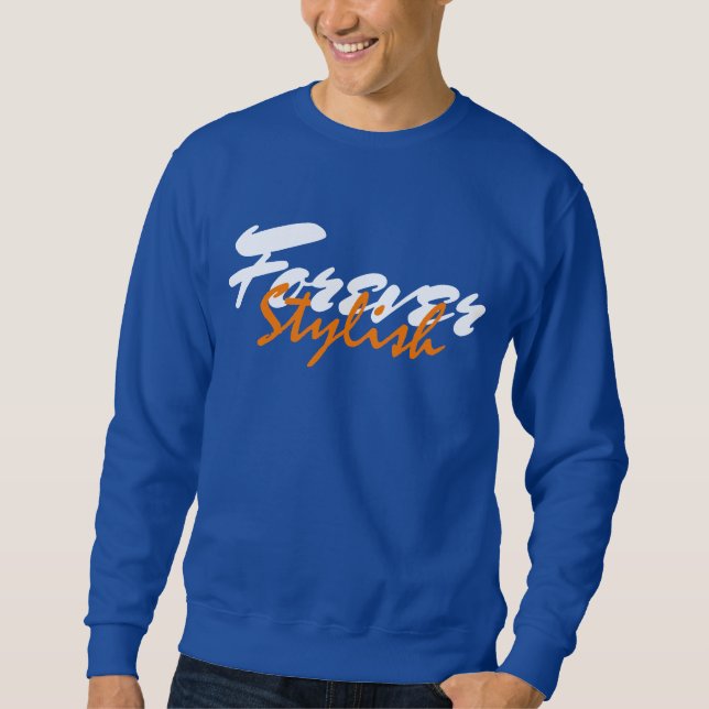 Trendy Forever Stylish Sweatshirt (Front)
