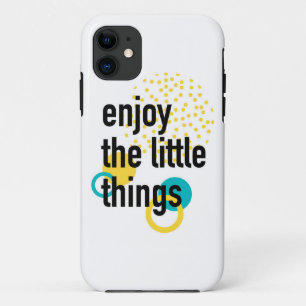 Trendy fun happy design of Enjoy the Lıttle Things Case-Mate iPhone Case