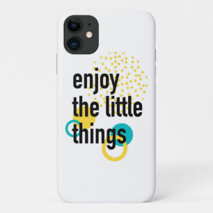 Trendy fun happy design of Enjoy the Lıttle Things Case-Mate iPhone Case