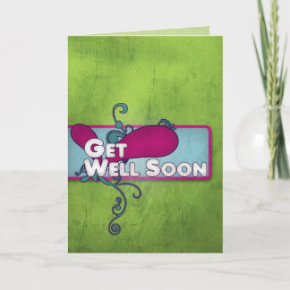Trendy Get Well Soon Card