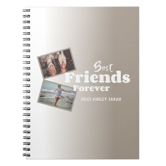 Trendy Gift for Best Friends Notebook (Front)