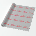 Trendy Grey Background Red Love Wedding Wrapping Paper<br><div class="desc">You can easily change the fonts and colours. You can also add your logo and the background image as you like.</div>