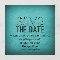 Trendy Grunge Save the Date Invite, Teal