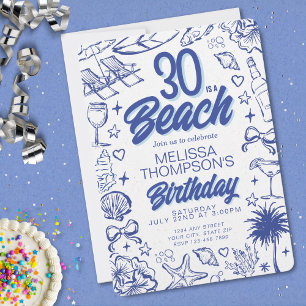 Trendy Hand Drawn Doodle 30 Is A Beach Birthday Invitation