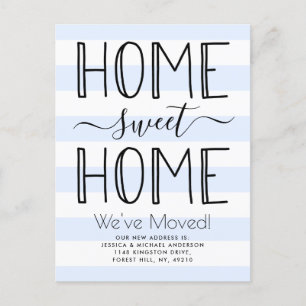 Trendy Home Sweet Home Typography Blue Moving Announcement Postcard