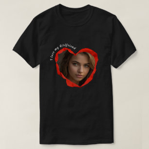 Trendy I Love My Girlfriend Red Heart Custom Photo T-Shirt