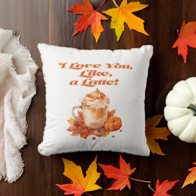 Trendy "I Love You, Like, a Latte"  Cushion (Creator Uploaded)