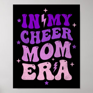 Trendy In My Cheer Mum Era Cheerleading Cheer Mama Poster
