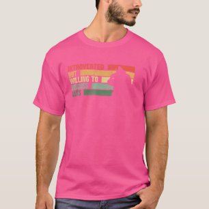 Trendy Introverted But Willing To Discuss Cat T-Shirt
