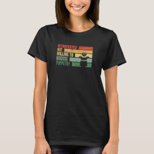 Trendy Introverted But Willing To Discuss PUPPETRY T-Shirt