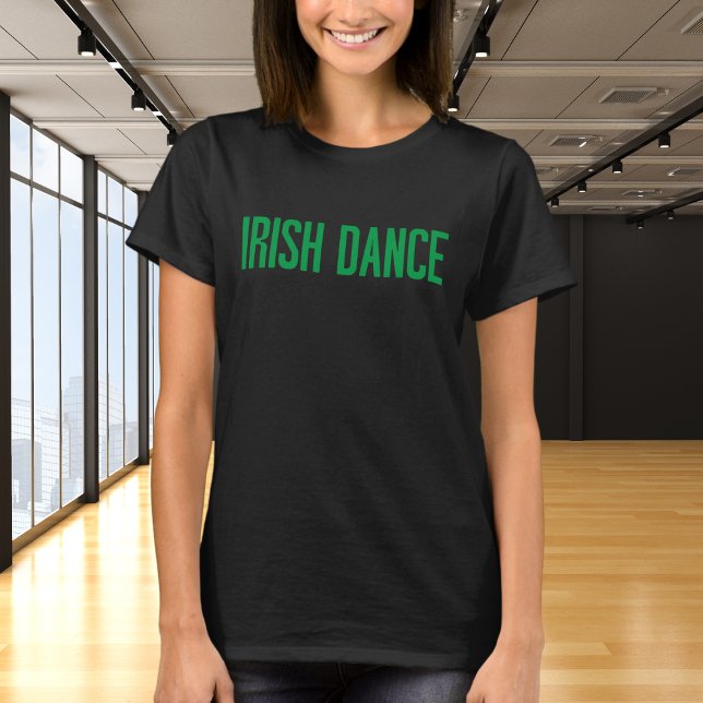 Trendy Irish Dance Typography in Green T-Shirt (Creator Uploaded)