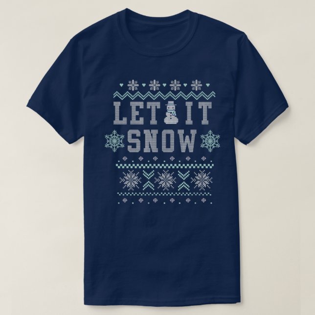 Trendy Let It Snow Christmas Pattern  T-Shirt (Design Front)