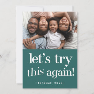 Trendy "Let's Try This Again" Green Holiday Photo Card