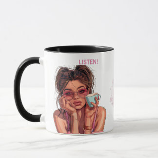 Trendy "Listen" Mug with Sassy Coffee Quote 