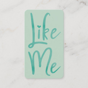 Trendy Mint Foil Brush Script Like Me Social Media Business Card