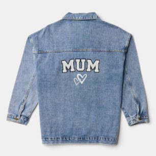 Trendy MUM Denim Jacket, Mother’s Day gift Jacket