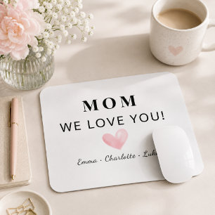 Trendy Personalised Mum We Love You Mouse Pad