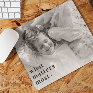 Trendy Photo & What Matters Most Positive RedQuote Mouse Pad