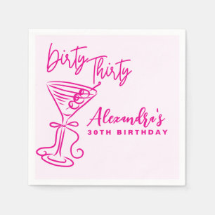 Trendy Pink Dirty Thirty 30th Birthday Napkin