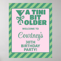 Trendy Pink & Green A Tini Bit Older 30th Birthday