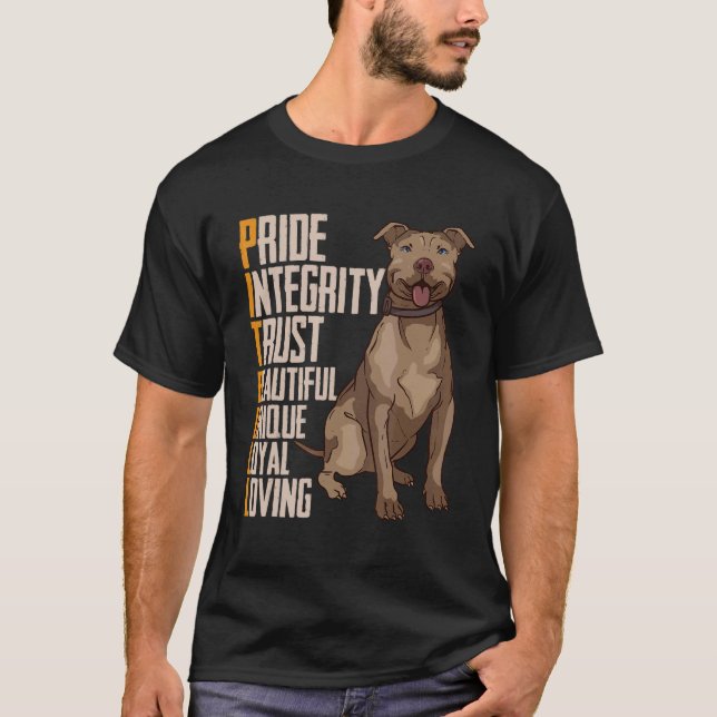 Trendy Pitbull Pride Integrity Trust Beautiful Uni T-Shirt (Front)