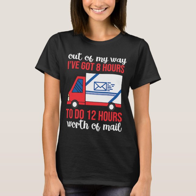 Trendy Post Carrier Outfit Postal Mailman T-Shirt (Front)