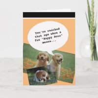 Trendy quote Happy Hour Getting Old Funny Birthday