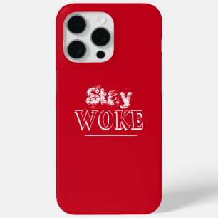 Trendy Red Stay Woke iPhone 15 Pro Max Case