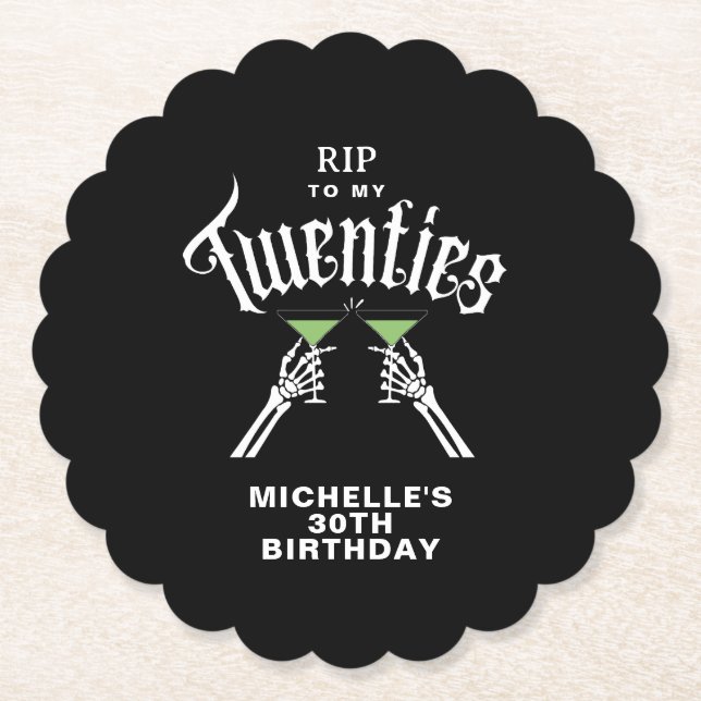 Trendy RIP To My Twenties 30th Birthday Party Paper Coaster (Front)
