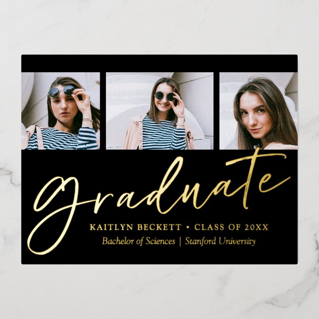 Trendy Script 3 Photo Graduation Real Foil Invitation Postcard (Front)