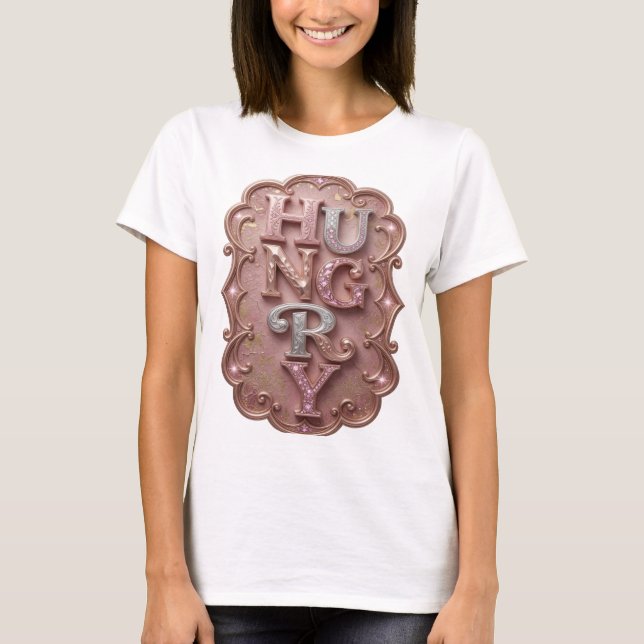 Trendy Silver HUNGRY Graphic Design T-Shirt (Front)