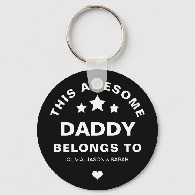 Trendy This Awesome Daddy Belongs to Father's Day  Key Ring (Front)