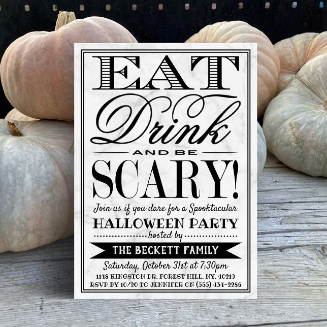 Trendy Typography Eat, Drink & Be Scary Halloween Invitation (Creator Uploaded)