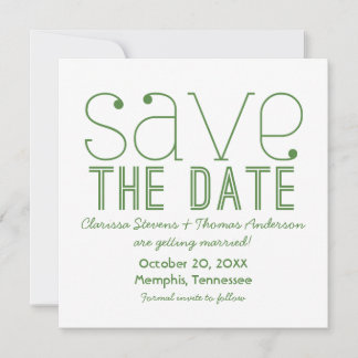 Trendy Typography Save the Date Invite, Green Invitation