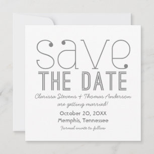 Trendy Typography Save the Date Invite, Grey Invitation