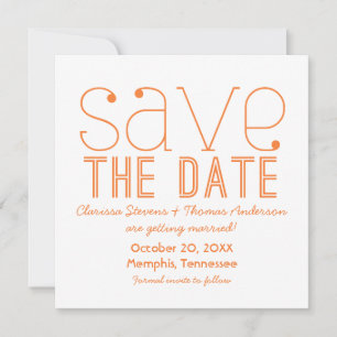 Trendy Typography Save the Date Invite, Orange Invitation