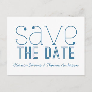 Trendy Typography Save the Date Postcard, Blue Announcement Postcard