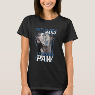 Trendy When I Need A Hand I Found Paw Pitbull T-Shirt