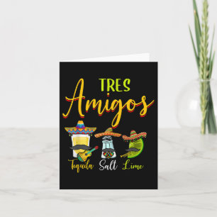 Tres Amigos Tequila Salt Lime Cinco De Mayo  Card