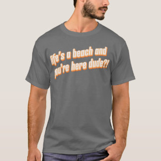 Trevor Wallace Lifes a Beach T-Shirt
