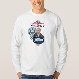 Trey Gowdy for President Longsleeve T-Shirt